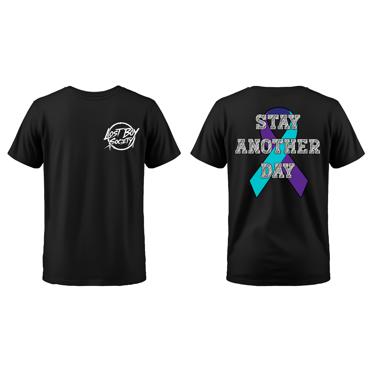 STAY ANOTHER DAY T-SHIRT