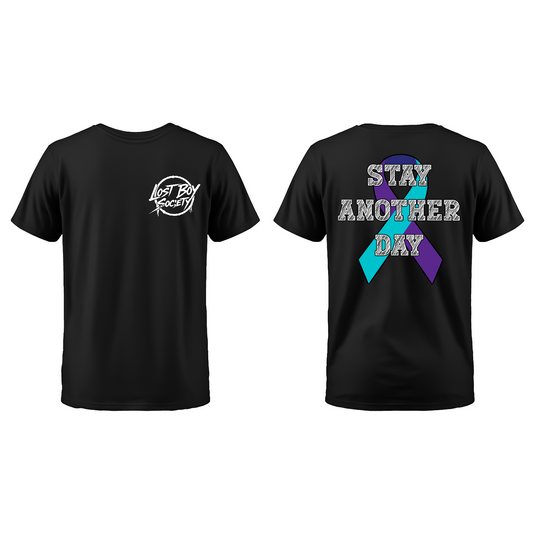 STAY ANOTHER DAY T-SHIRT